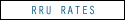 RRU Rates